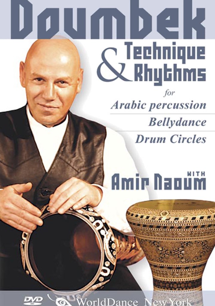Doumbek Technique and Rhythms for Arabic Percussion, Bellydance, and